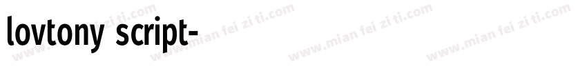 lovtony script字体转换